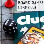 A closeup of a Colonel Mustard Clue card, a dice and a board game background with the text "13 mystery board games like clue" and "gamesandgatherings.com"
